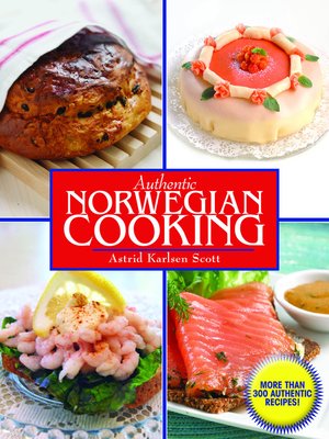 cover image of Authentic Norwegian Cooking